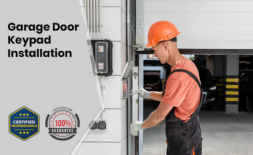 Garage Door Keypad Installation in Cucamonga, CA
