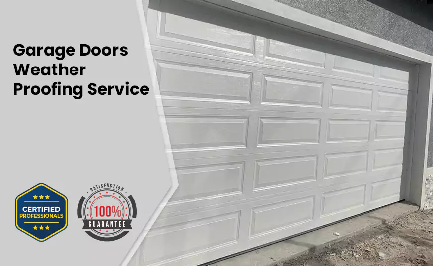 Garage Doors Weather Proofing Service in Cucamonga, CA